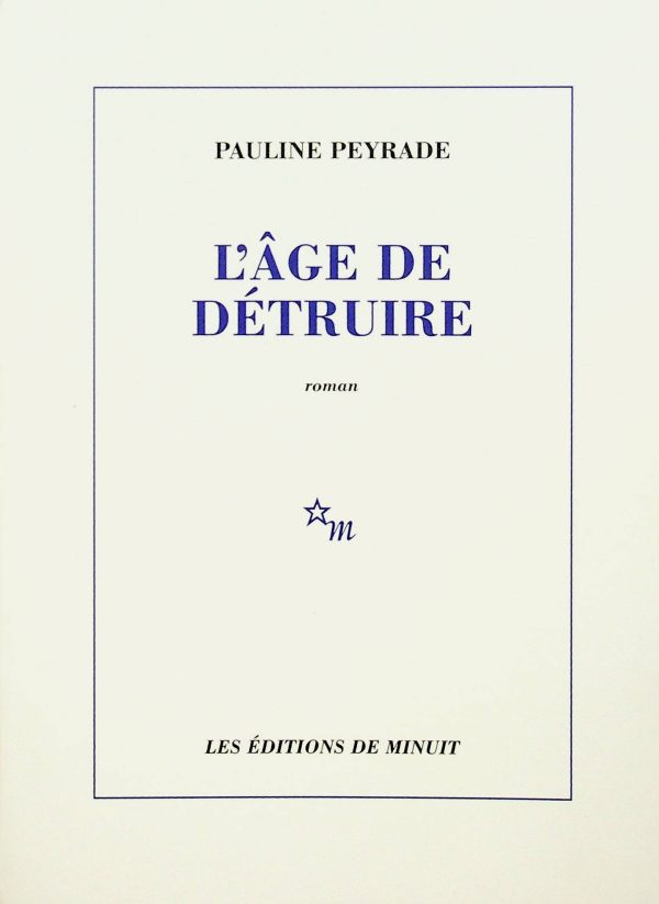 L'âge de détruire