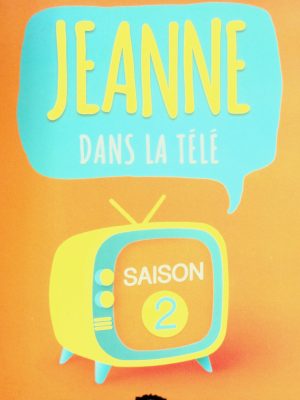 Jeanne dans la télé