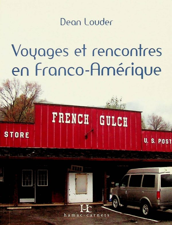 Voyages et rencontre en Franco-Amériques