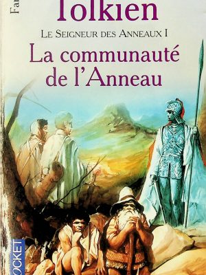 Le seigneur des anneaux T. 01 - La communauté de l'anneau