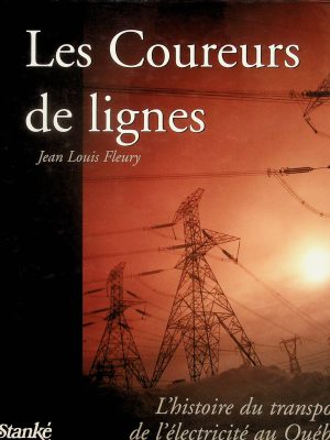 Les coureurs de lignes