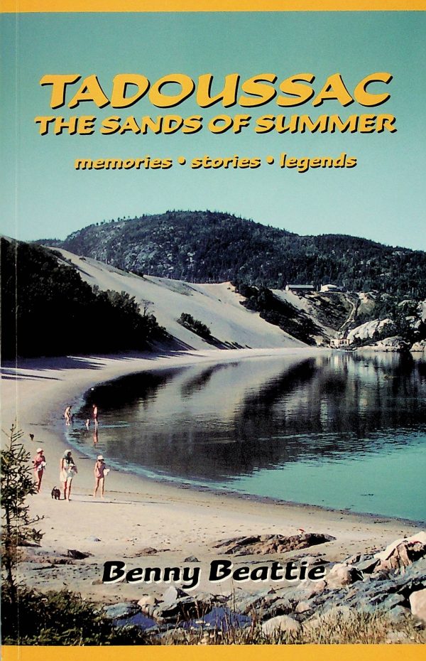 Tadoussac - The Sands of Summer