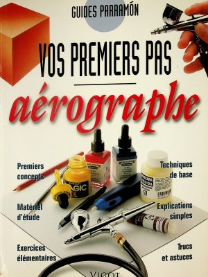 Vos premiers pas - Aérographe