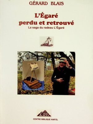 L'égaré perdu et retrouvé