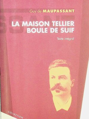 La maison Tellier / Boule de suif