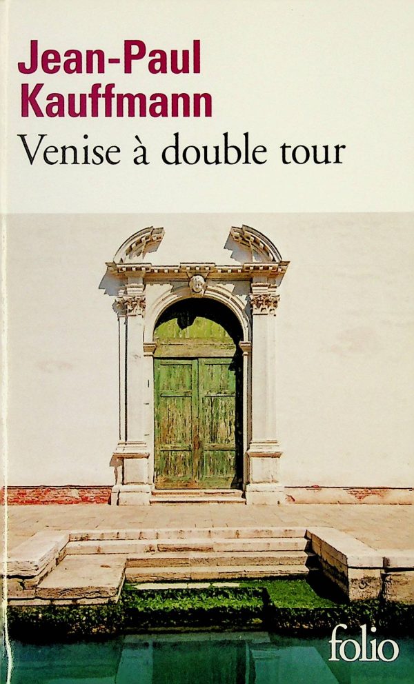 Venise à double tour