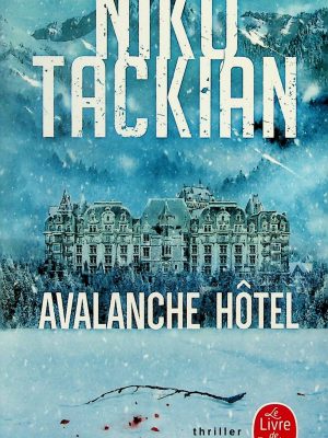 Avalanche hôtel