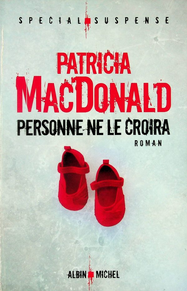 Personne ne le croira