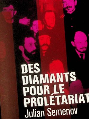 Des diamants pour le prolétariat