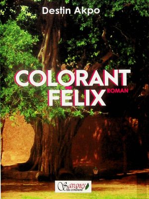 Colorant Félix
