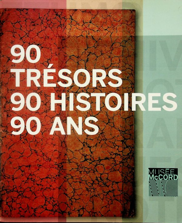 90 trésors - 90 histoires - 90 ans