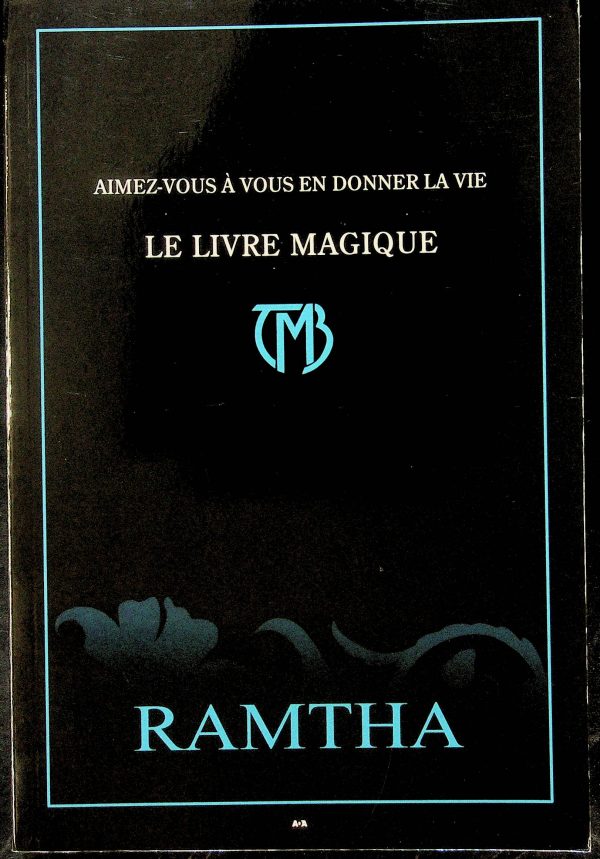 Aimez-vous à vous en donner la vie - Le Livre Magique