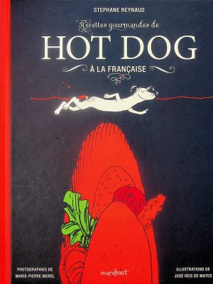 Recettes gourmandes de hot dog à la française
