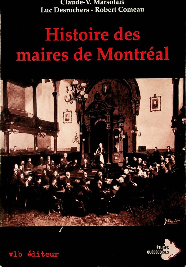 Histoire des maires de Montréal
