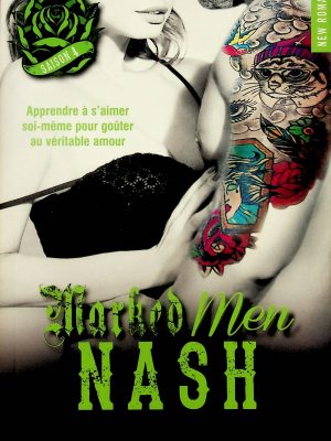 Marked men T. 04 - Nash