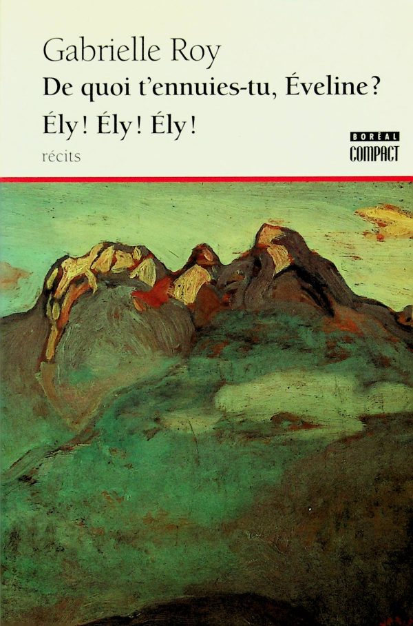 De quoi t'ennuie-tu, Éveline? Ély! Ély! Ély!