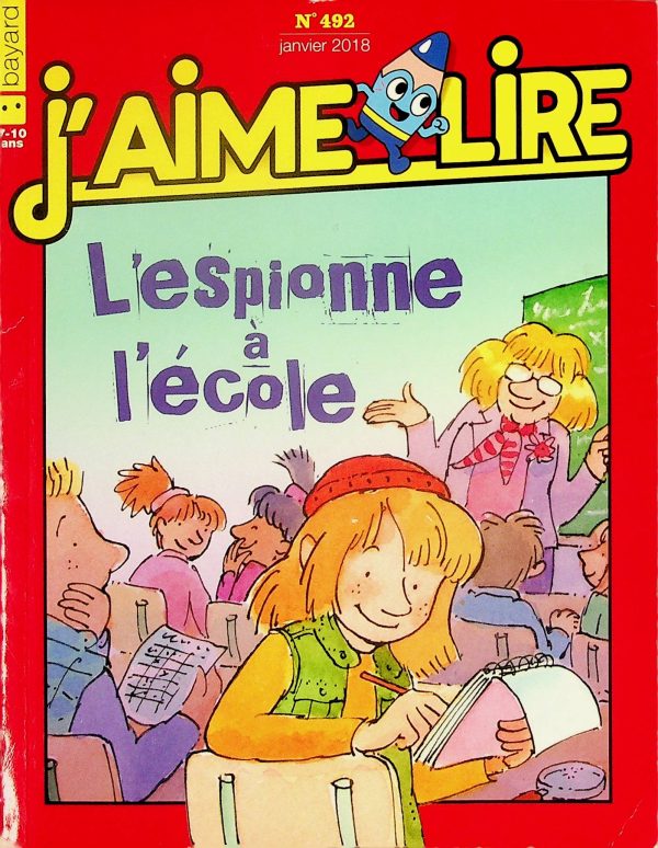 J'aime lire T. 492 - L'espionne à l'école