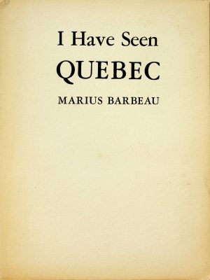 I have seen Quebec