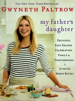 My father's daughter - Delicious easy recipes celebrating family & togetherness