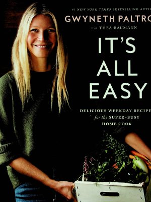 It's All easy - Delicious weekday recipes for the super-busyhome cook