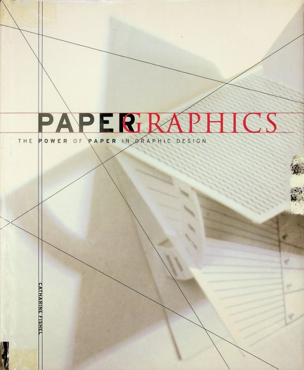 Papergraphics - The power of paper