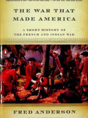 The war that made America