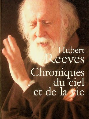 Chroniques du ciel et de la vie