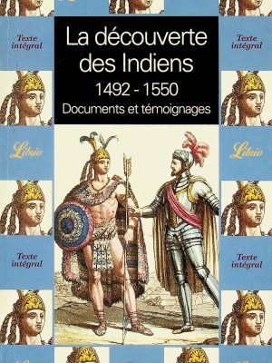 La découverte des Indiens 1492-1550