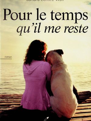 Pour le temps qu'il me reste
