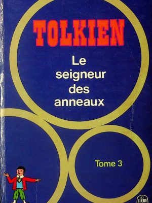 Le seigneur des anneaux T.03
