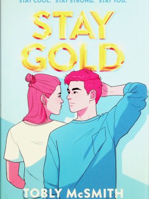 Stay Gold