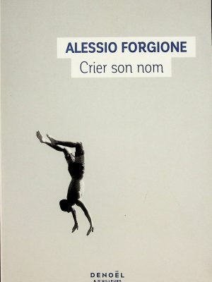 Crier son nom