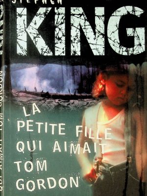 La petite fille qui aimait Tom Gordon