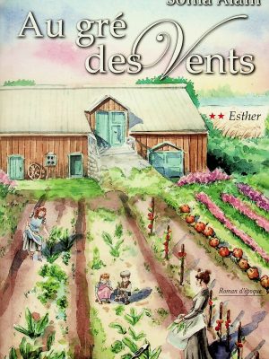 Au gré des vents T. 02 - Esther