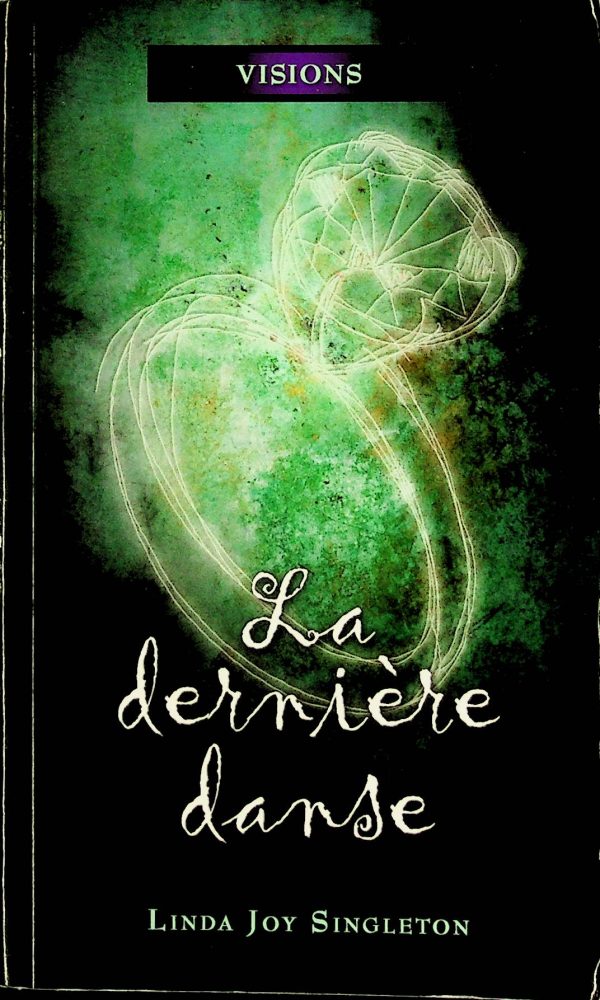 Visions T.02 - La dernière danse