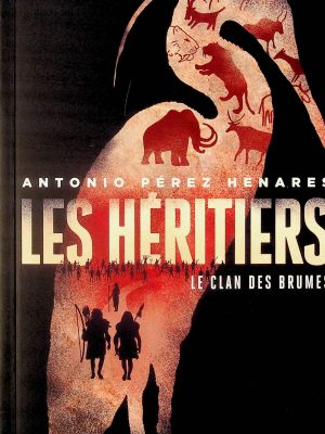 Les héritiers - Le clan des brumes