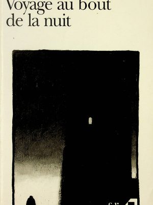 Voyage au bout de la nuit