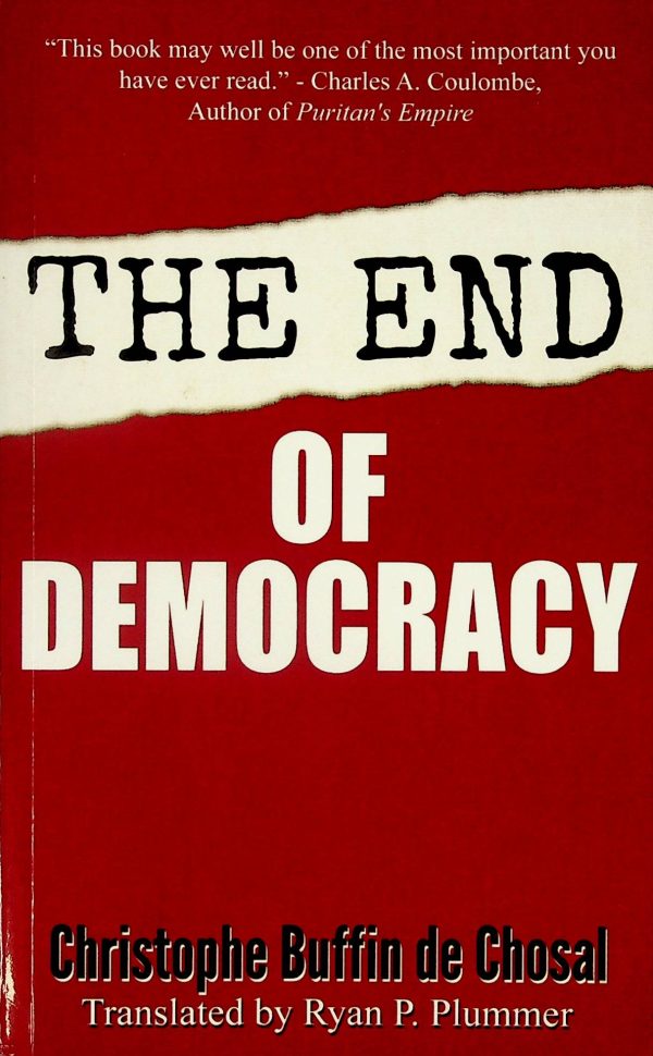 The end of democracy