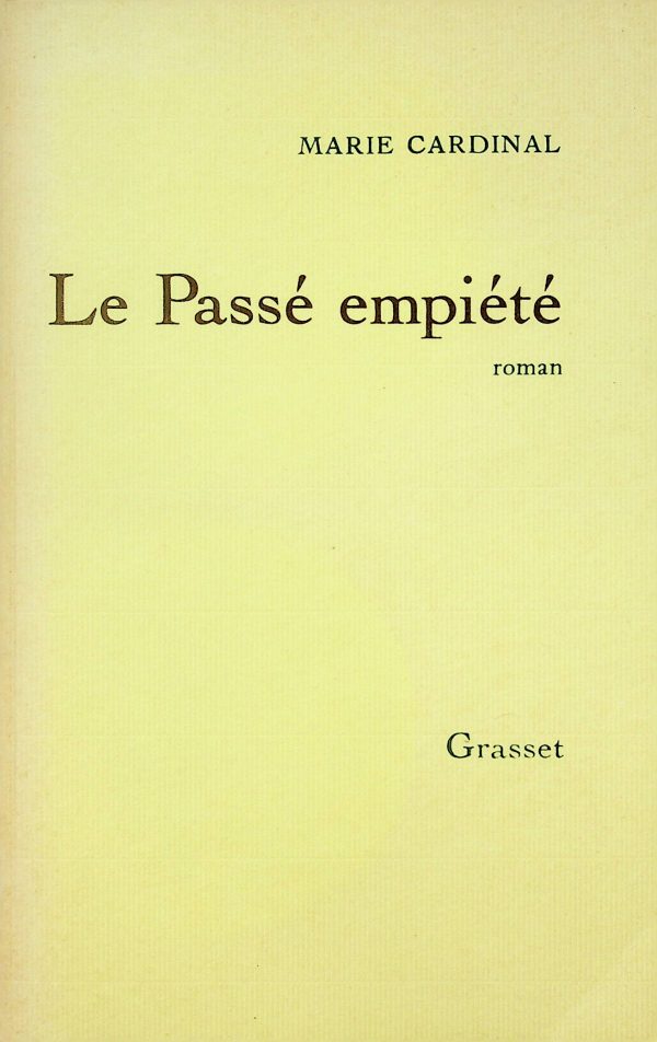Le Passé empiété