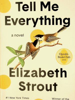 Tell me everything