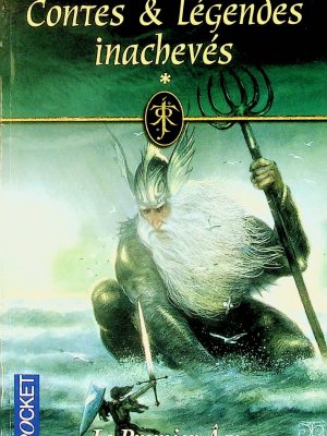 Contes et légendes inachevés T. 01 - Le Premier Âge