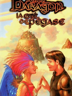 Amos Daragon T. 08 - La cité de Pégase