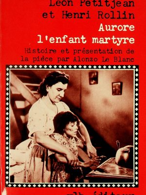 Aurore l'enfant martyre