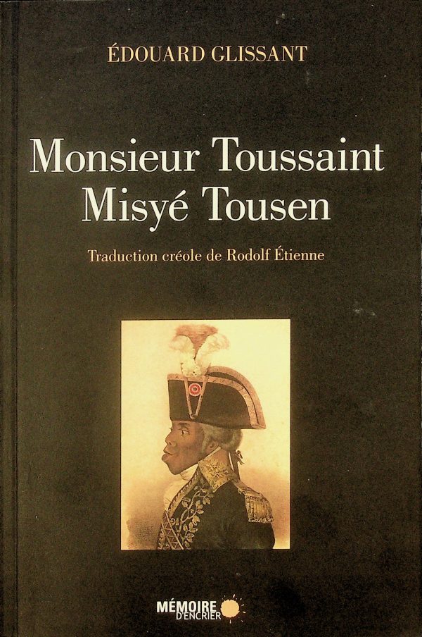 Monsieur Toussaint / Misyé Tousen