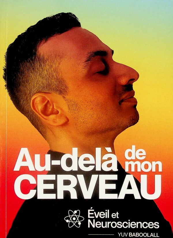 Au-delà de mon cerveau