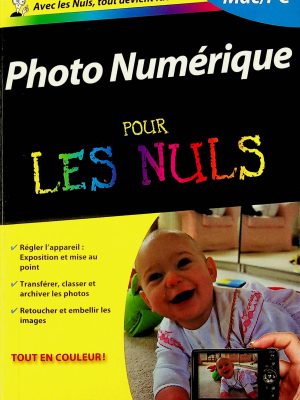 Photo Numérique pour les Nuls