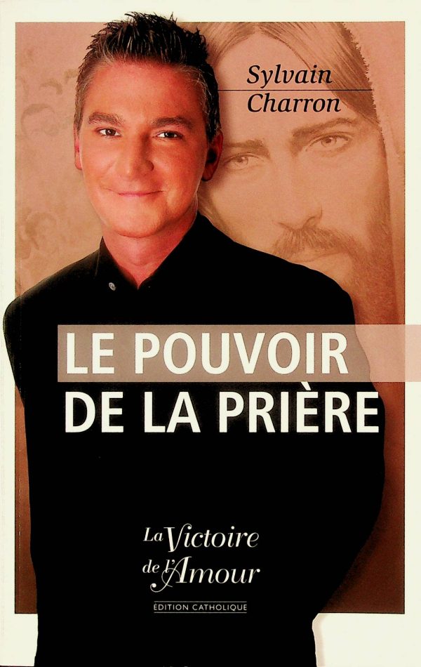 Le pouvoir de la prière