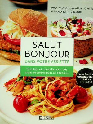 Salut bonjour dans votre assiette