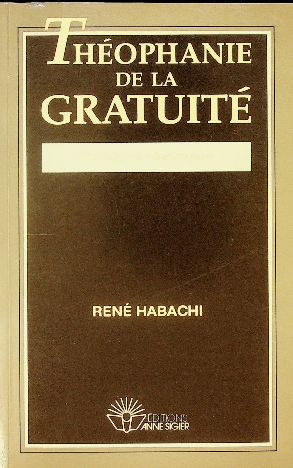 Théophanie de la gratuité