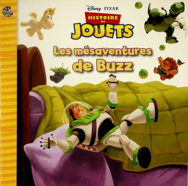 Histoire de jouets - Les mésaventures de Buzz